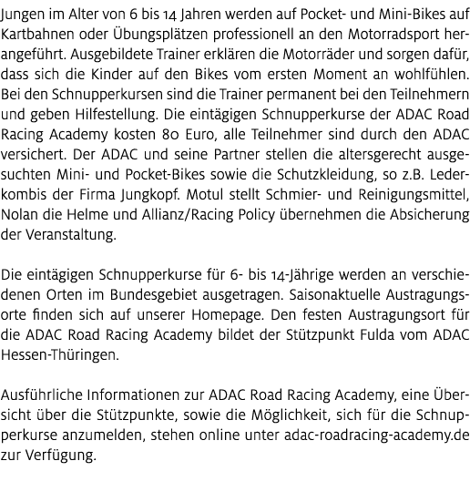 Jungen im Alter von 6 bis 14 Jahren werden auf Pocket und Mini Bikes auf Kartbahnen oder bungspl tzen professionell ...