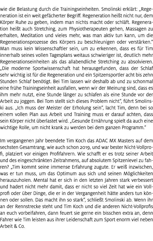 wie die Belastung durch die Trainingseinheiten. Smolinski erkl rt: „Regeneration ist ein weit gef cherter Begriff. Re...